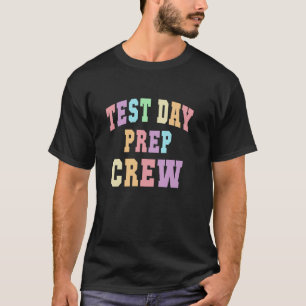 T-shirt Joli ÉQUIPE DE PRÉPARATION AU JOUR DE TEST Enseign
