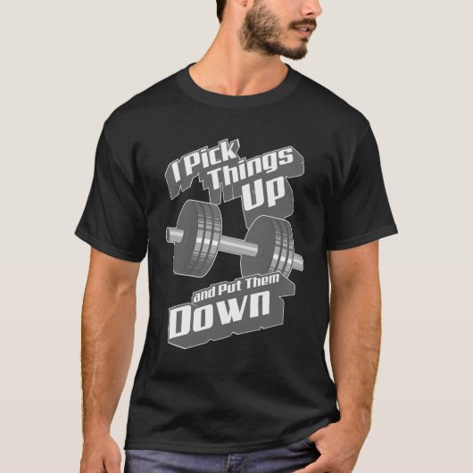 T-shirt Joli Fancy Je Ramasse Les Choses Et Les Pose Vers  (Devant)