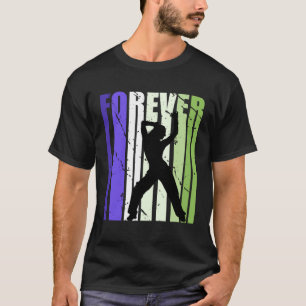 T-shirt Joli Forever Dance Street Fan Aime Danser Inspir