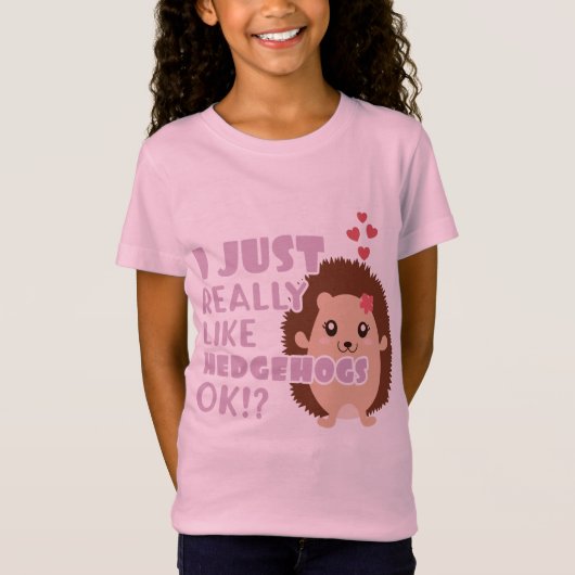 T-Shirt Joli Hérisson J'Aime Vraiment Les Hérisson OK ? (Devant)