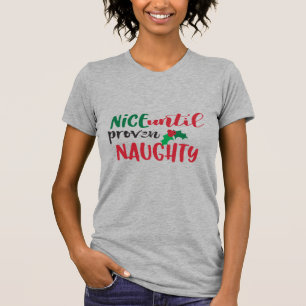 T-shirt Joli Jusqu'à Prouvé Vilain Drôle Holly Noël