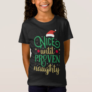 T-Shirt Joli Jusqu'À Vraiment Naughty Noël Drôle