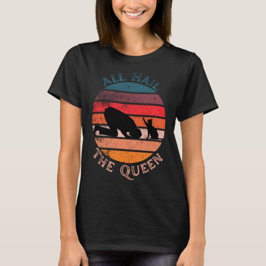 T-shirt Joli Kitty All Hail the Queen Cat Retro Sunse (Devant)