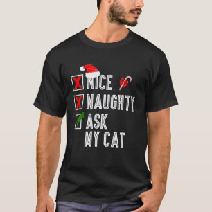 T-shirt Joli Méchant Demande à Mon Chat Joyeux Noël Santa