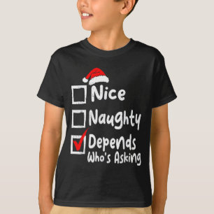 T-shirt Joli méchant dépend de qui demande drôle de Noël L