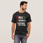 T-shirt Joli Méchant Dépend Qui Demande Noël (Devant entier)