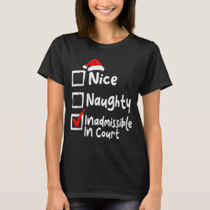 T-shirt Joli Méchant Irrecevable Au Tribunal Drôle De Noël