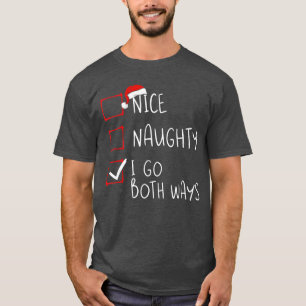 T-shirt Joli méchant je vais dans les deux sens liste de N