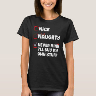 T-shirt Joli méchant on s'en fiche je vais acheter mes pro