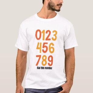 T-shirt joli numéro de téléphone