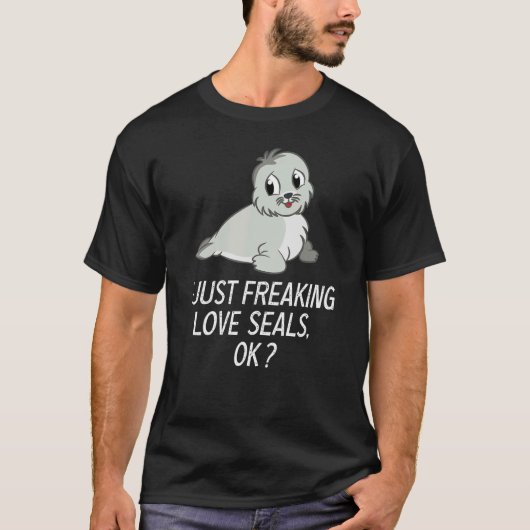 T-shirt Joli Seal Aimer Seal Je Juste Freaking Aimer Seals (Devant)