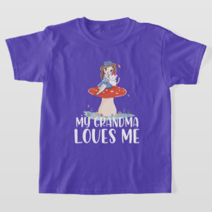 T-shirt Jolie Fille Sur un Champignon Ma Grand-Mère Aime