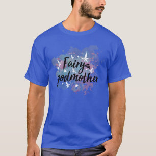 T-shirt Jolie Marraine Fée pour Marraines ou Parrains