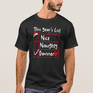 T-shirt Jolie méchant Donner liste de Noël rennes du Père