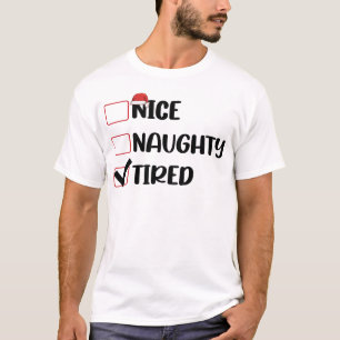 T-shirt Jolie Méchant Fatigué Liste de Noël Xmas Père Noël