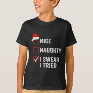 T-shirt Jolie méchant je jure que j'ai essayé drôle liste