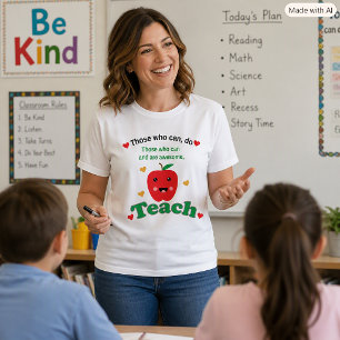 T-shirt Jolie professeur pomme ceux qui peuvent et sont gé