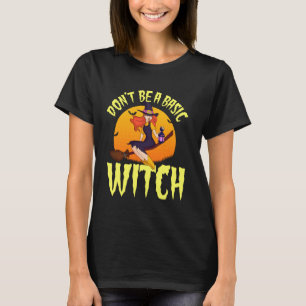 T-shirt Jolie Sorcière Halloween Ne Serait Pas Une Femme D