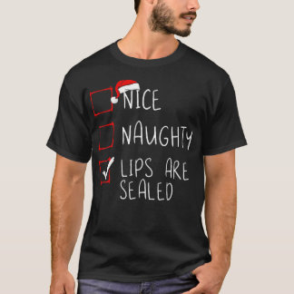 T-shirt Jolies Lèvres Naughty Sont Scellées Liste De Noël 