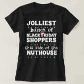 T-shirt Jolliest Bunch of Black Friday Shoppers Funny Matc (Design devant)