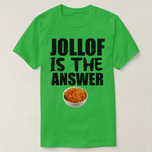 T-shirt Jollof Est La Réponse (Design devant)