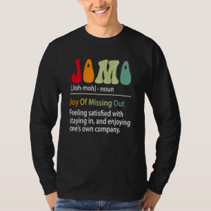 T-shirt Jomo Définition Joy Of Missout Funny Introvert