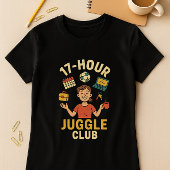 T-shirt Jonglage du calendrier des parents de l'école; Mèr