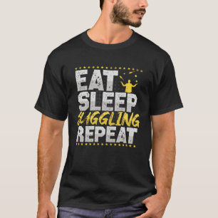 T-shirt Jongler Manger Dormir Répéter Cirque Passe-temps J