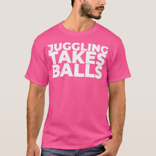 T-shirt Jongler prend des boules - Drôle Jongleur