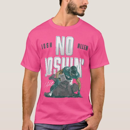 T-shirt Josh Allen Jacksonvilles No Joshin (Devant)