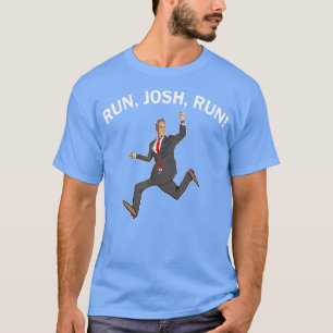 T-shirt Josh Hawley Run Libre Drôle Josh Hawley Running