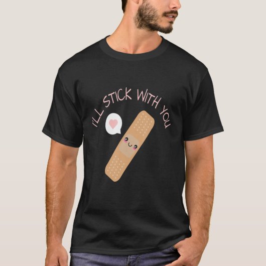 T-shirt Jote Funny Pun Joke Band Aid Stick With You (Devant)