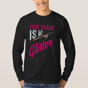 T-shirt Jote Pool Chalk Est Mon Amusant Jeu De Joueurs Bil