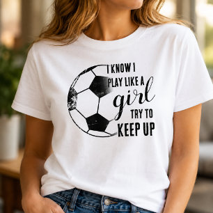 T-shirt Joue au football comme une fille