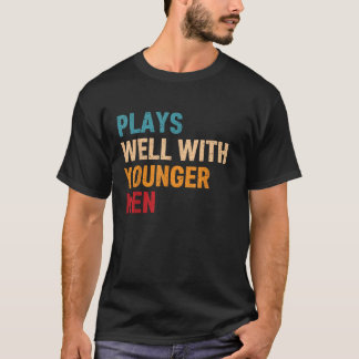 T-shirt Joue Bien Avec Les Jeunes Hommes Cougar Milf Airpo