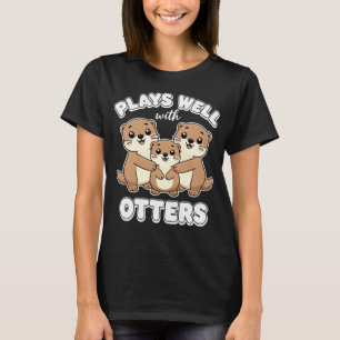 T-shirt Joue bien avec les loutres Famille de loutres mign