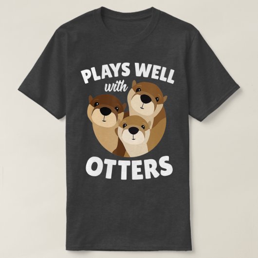 T-shirt Joue Bien Avec Otters Funny Otter Pun Cadeau (Design devant)
