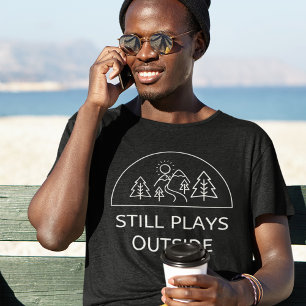 T-shirt Joue toujours à l'extérieur