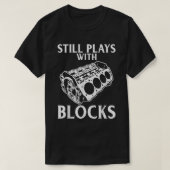 T-shirt Joue toujours avec Blocks Repair Mechanic (Design devant)