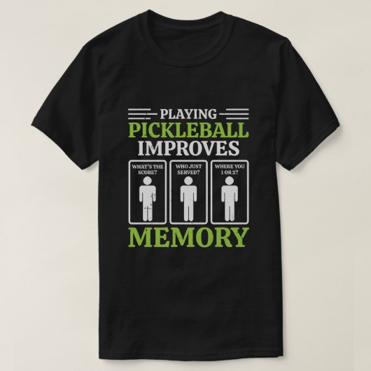 T-shirt Jouer à Pickleball améliore le lecteur de cache mé (Design devant)