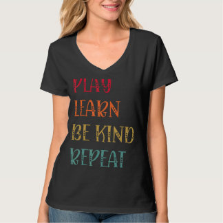T-shirt Jouer Apprendre être genre Répéter la journée anti