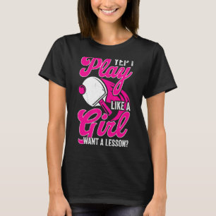 T-shirt Jouer Comme Une Fille Drôle Joueur De Tennis De Ta