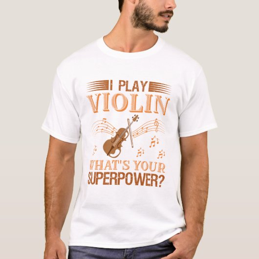 T-shirt Jouer du violon Superpuissance (Devant)
