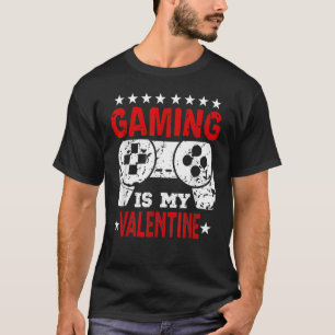 T-shirt Jouer est ma Saint Valentin Video Game Controller 