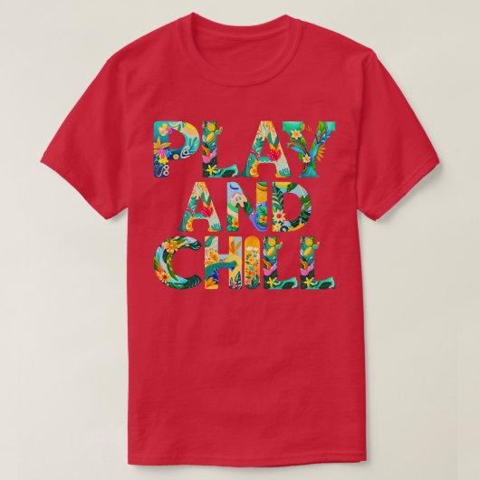 T-shirt Jouer et refroidir (Design devant)