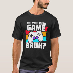 T-shirt Jouer Jeux Vidéo Jeux PC Console Jeu Vidéo Gam