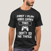 T-Shirt - Jouer, Pause, Vie (Devant)
