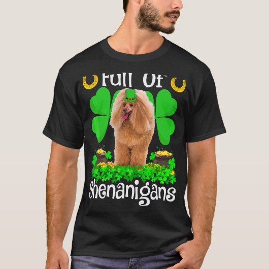T-shirt Jouet Caniche Plein De Blagues Saint Patrick (Devant)