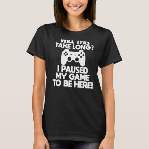 T-shirt Joueur Cela Prendra Longtemps J'Ai Suspendu Mon Je