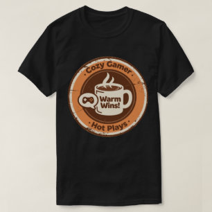 T-shirt Joueur Cosy Gagne Chaud Joue Café